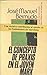 El concepto de práxis en el joven Marx (HISTORIA, CIENCIA Y SOCIEDAD) (Spanish Edition)