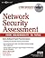 Network Security Assessment: From Vulnerability to Patch by Steve Manzuik (2006-11-07)
