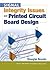 Signal Integrity Issues and Printed Circuit Board Design (paperback) (Prentice Hall Modern Semiconductor Design) by Douglas Brooks (2003-07-04)