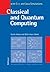 Classical and Quantum Computing: With C++ and Java Simulations by Yorick Hardy (24-Feb-2013) Paperback