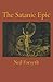 [(The Satanic Epic)] [Author: Neil Forsyth] published on (December, 2002)