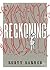 Reckoning by Rusty Barnes (2014-03-25)