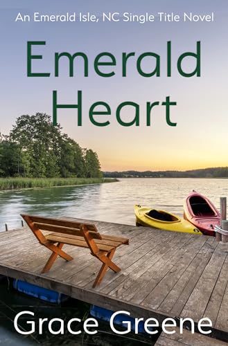 Emerald Heart: An Emerald Isle, NC Single Title Novel (Single Title Novels by Grace Greene)