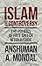 Islam and Controversy by Anshuman A. Mondal