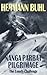 Nanga Parbat Pilgrimage: The Lonely Challenge by Hermann Buhl (1998-12-01)