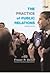 Practice of Public Relations 11th (eleventh) edition by Fraser P. Seitel