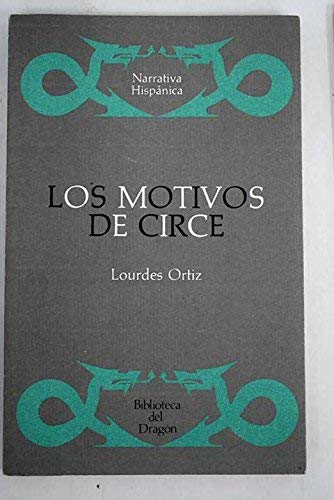 Los motivos de Circe (Paperback)