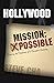 Hollywood Mission by Steve Cha