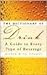 The Dictionary of Drink: A Guide to Every Type of Beverage by Edwards, Graham, Edwards, Sue (2007) Paperback