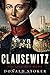 (Clausewitz by Donald Stoker