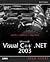 Microsoft Visual C++ Net '03 Kick Start (03) by Gregory, Kate... by Kate Gregory