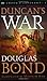 Duncan's War (Crown and Covenant #1)