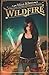 Wildfire: A Paranormal Mystery with Cowboys & Dragons