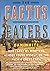The Cactus Eaters: How I Lo...