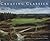 Creating Classics: The Golf Courses of Harry Colt by Peter Pugh, Henry Lord (2008)