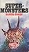 Super-Monsters by Daniel Cohen (1977-05-03)