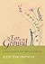 An Ear to the Ground: Garden Science for Ordinary Mortals by Thompson, Ken (May 1, 2003) Hardcover