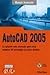 Autocad 2005 (Manuales Avanzados) by Milton Chanes