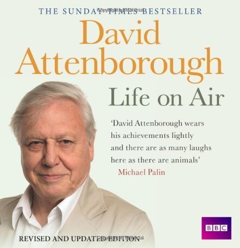 Life on Air: Memoirs of a Broadcaster