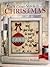 A Cross-Stitch Christmas: A Heartwarming Holiday