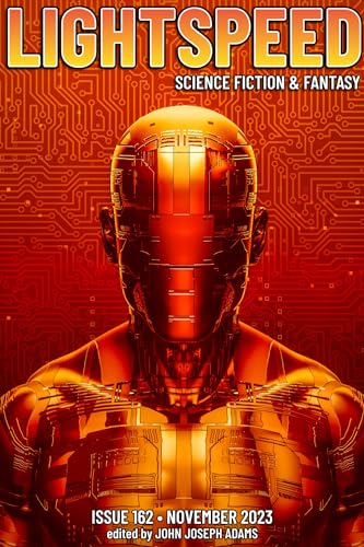 Lightspeed Magazine, Issue 162, November 2023 (Kindle Edition)