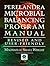Perelandra Microbial Balancing Program Manual: Revised and User-Friendly by Machaelle Small Wright(2008-04-01)