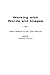 Working with Words and Images: New Steps in an Old Dance (New Directions in Computers and Composition Studies) by Nancy Allen (2002-06-30)