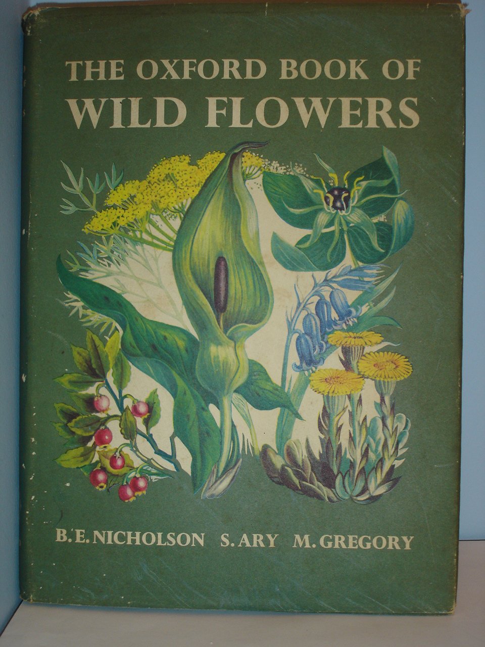 The Oxford Book of Wild Flowers (Hardcover)