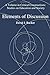 Elements of Discussion (Critical Constructions: Studies on Education and Society) (2015-11-01)