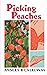 Picking Peaches (Rosewood)
