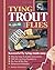 Tying Trout Flies by C. Boyd Pfeiffer (2002-03-02)