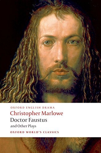 [Doctor Faustus and Other Plays (Oxford World's Classics) (Parts I and II)] [By: Marlowe, Christopher] [October, 2008]