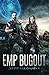 EMP Bugout: A Journey of Survival. Electronically available... for now.