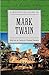 A Historical Guide to Mark Twain (Historical Guides to American Authors) Trade Edition published by NY: Oxford University Press, Inc. (2002)