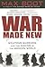 [(War Made New: Weapons, Warriors, and the Making of the Modern World)] [Author: Max Boot] published on (May, 2012)