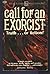Call for an exorcist
