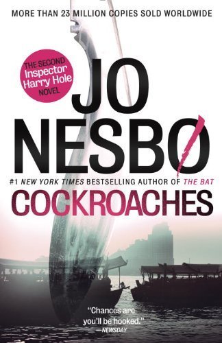 Cockroaches: The Second Inspector Harry Hole Novel (Vintage Crime/Black Lizard Original) by Nesbo, Jo (2014) Paperback