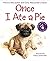 Once I Ate a Pie by Patricia MacLachlan (2010-02-23)