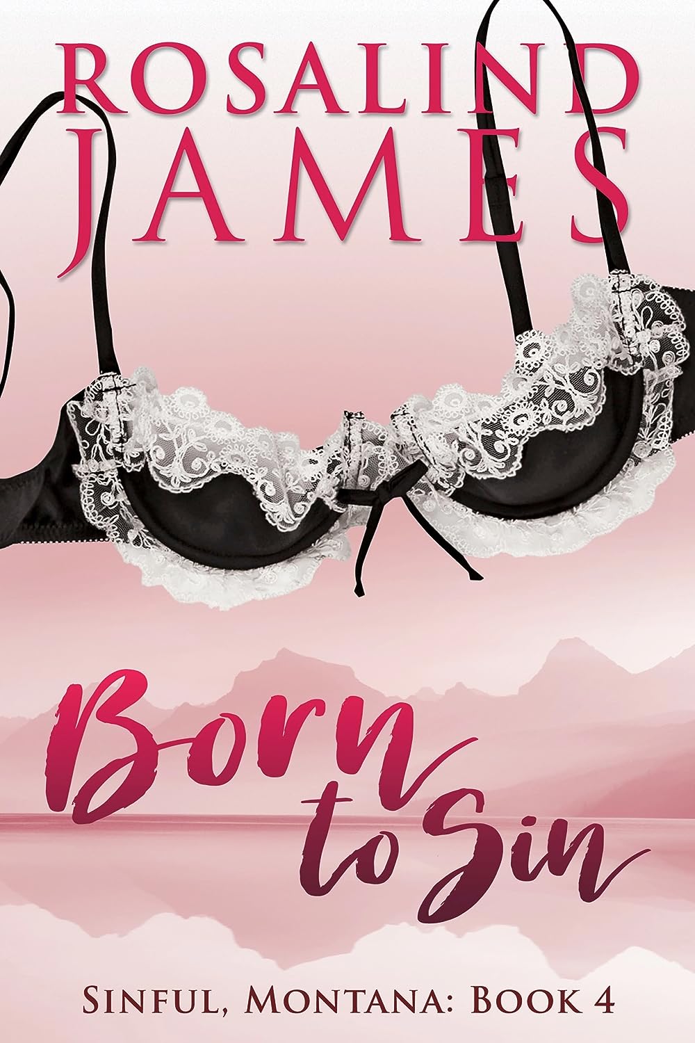 Born to Sin (Sinful, Montana #4)