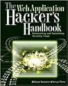 The Web Application Hacker's Handbook 1st (first) edition Text Only The Web Application Hacker's Handbook 1st (first) edition Text Only