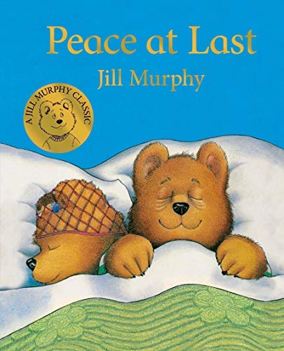 [Peace at Last] [By: Murphy, Jill] [January, 2019] (Hardcover)