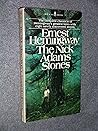 The Nick Adams Stories by Ernest Hemingway