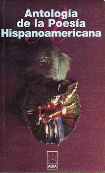 Antología de la poesía hispanoamericana (Colección Literatura universal) (Spanish Edition)