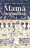 Mamá Segundiza