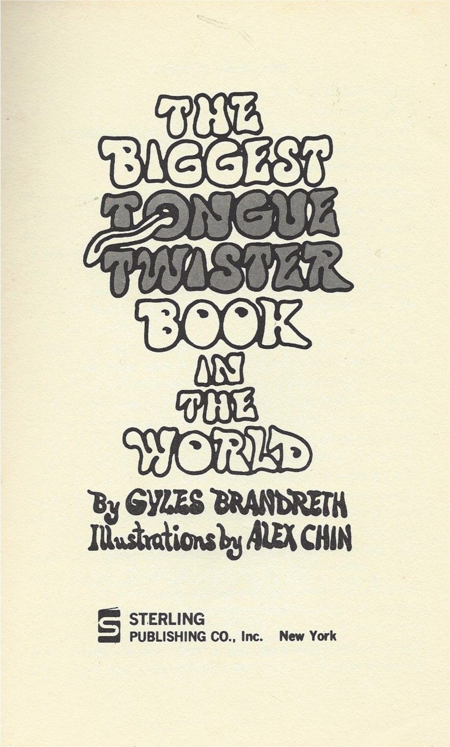 The Biggest Tongue Twister Book in the World (Paperback)