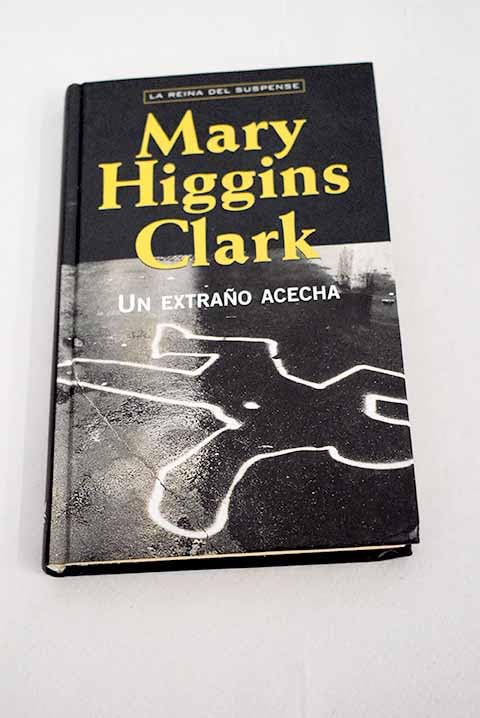 Un extraño acecha