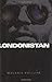 Londonistan by Melanie Phillips by Melanie Phillips