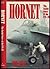Hornet: The Inside Story of the F/A-18 (US Navy fighter jet)
