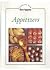 Appetizers (Cooking with Bon Appetit)