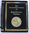 The Bicentennial History of Bath County, Virginia 1791-1991